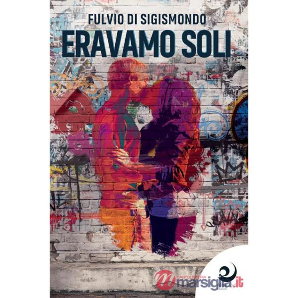 Eravamo soli