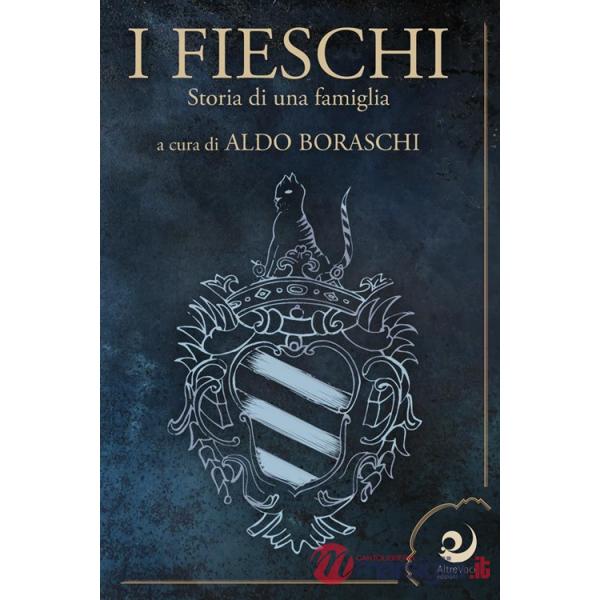Fieschi. Storia di una famiglia (I)