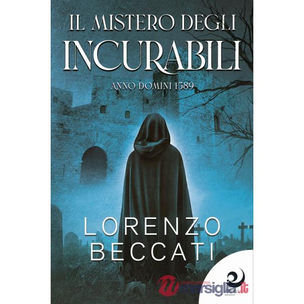 Mistero degli incurabili (Il)