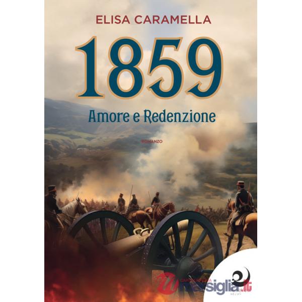 1859. Amore e redenzione