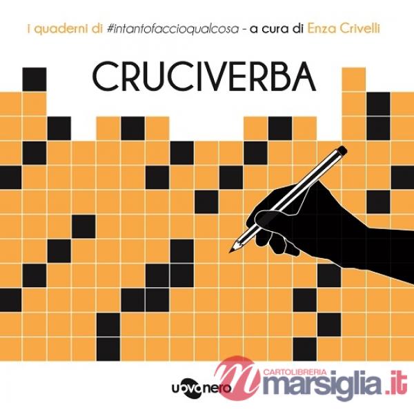 Cruciverba. I quaderni di intantofaccioqualcosa. Vol. 3