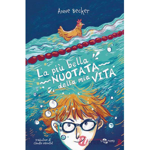 Più bella nuotata della mia vita (La)
