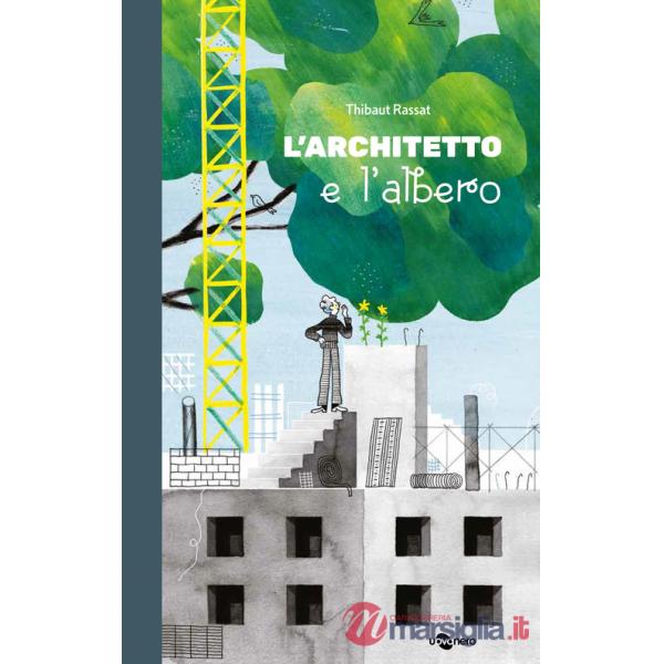 Architetto e l'albero (L')