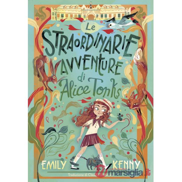 Straordinarie avventure di Alice Tonks (Le)