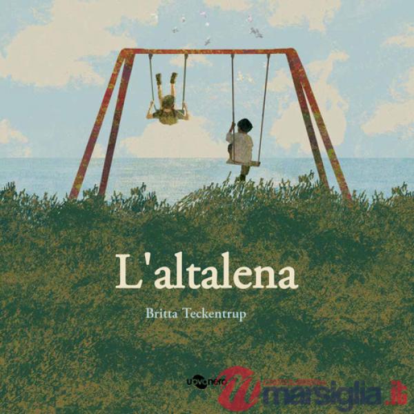 Altalena. Ediz. a colori (L')