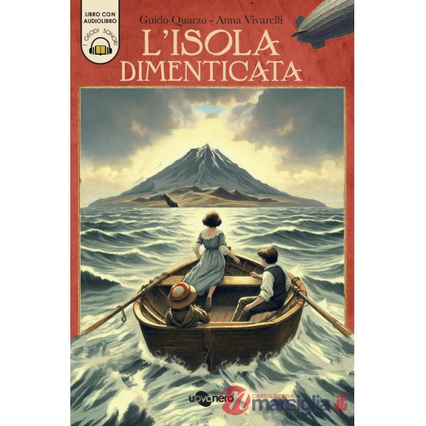 Isola dimenticata. Ediz. a colori. Con audiolibro (L')