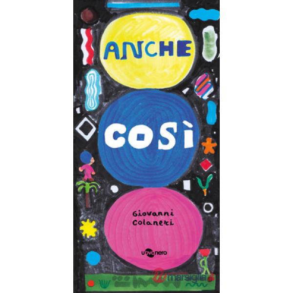Anche così