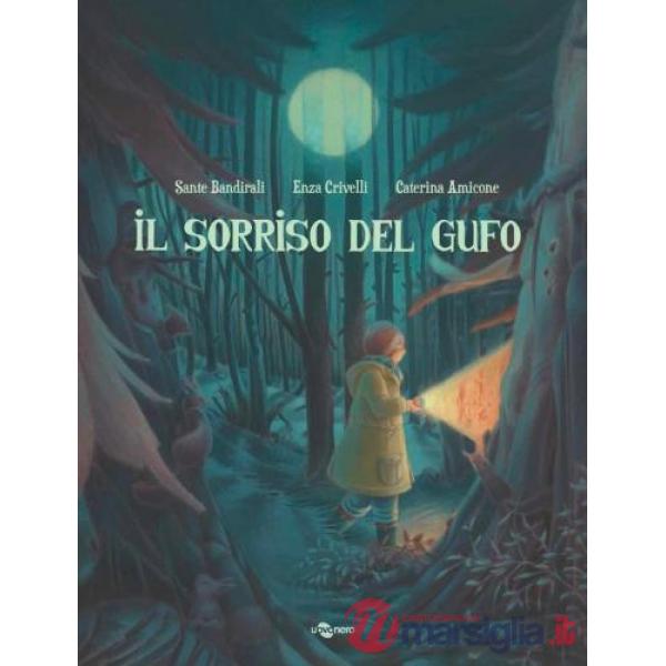 Sorriso del gufo. Ediz. a colori (Il)