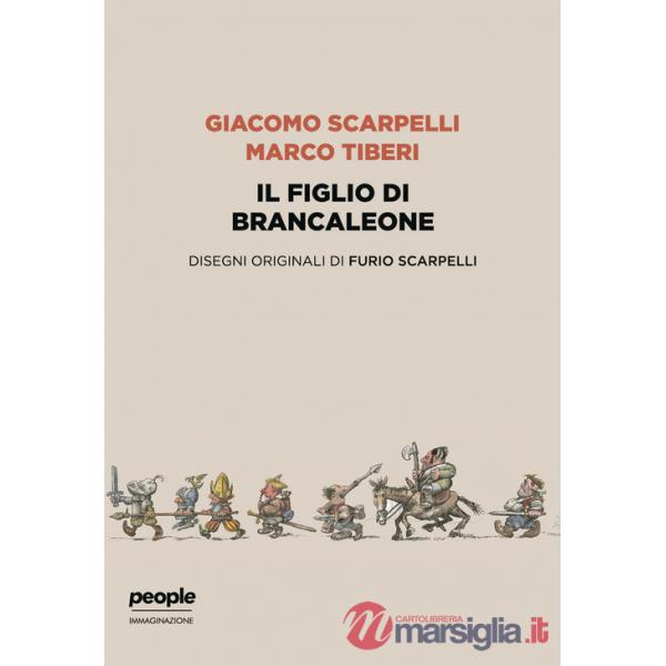 Figlio di Brancaleone. Ediz. illustrata (Il)