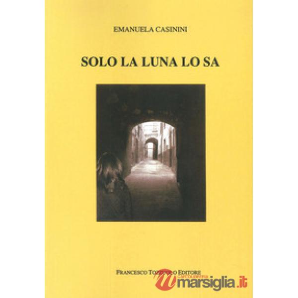 Solo la luna lo sa