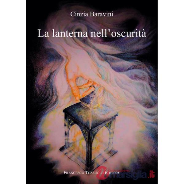 Lanterna nell'oscurità (La)