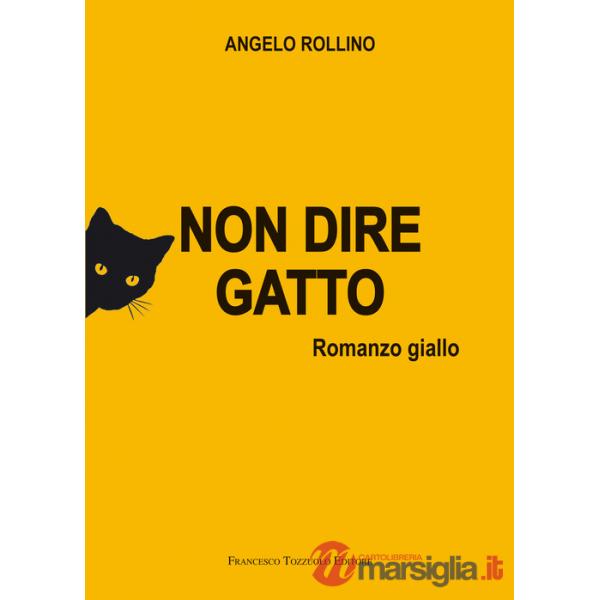 Non dire gatto