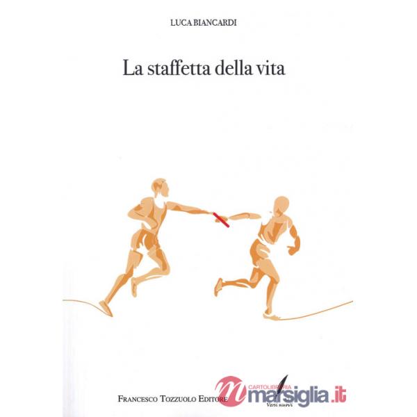 Staffetta della vita (La)