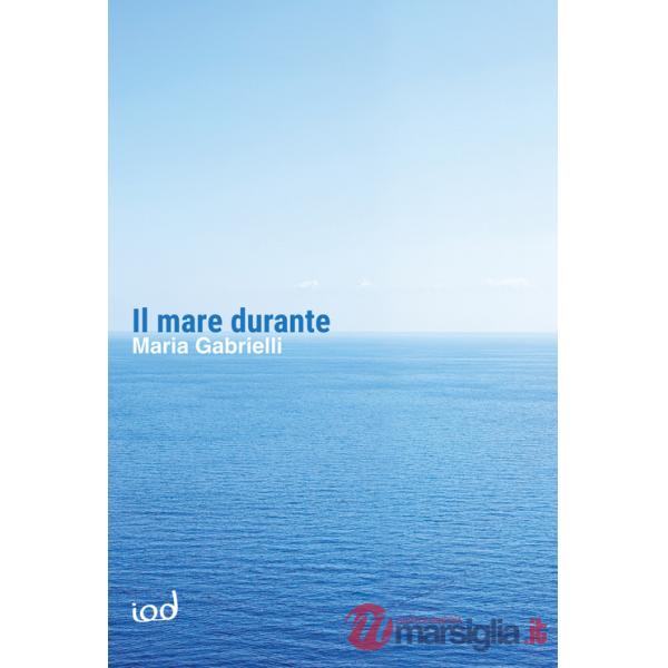 Mare durante (Il)