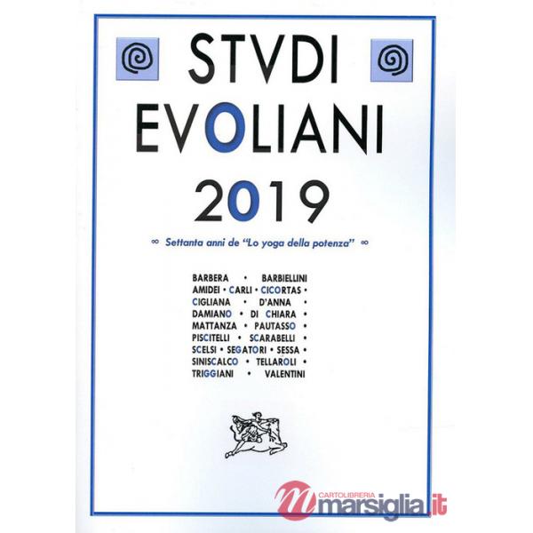 Studi evoliani 2019. Settanta anni de «Lo yoga della potenza»