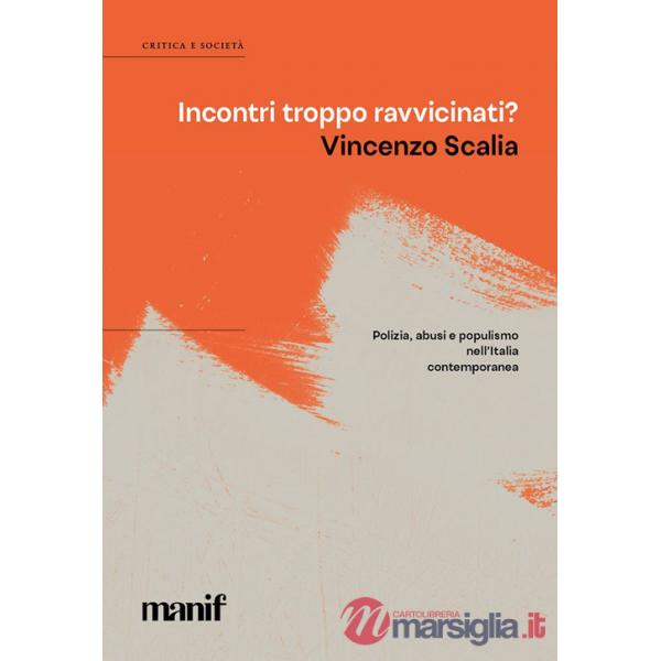 Incontri troppo ravvicinati?