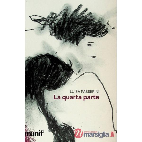 Quarta parte (La)