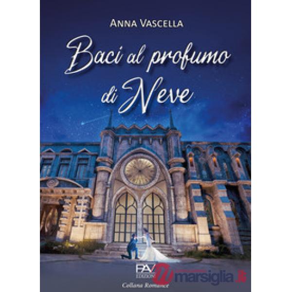 Baci al profumo di neve