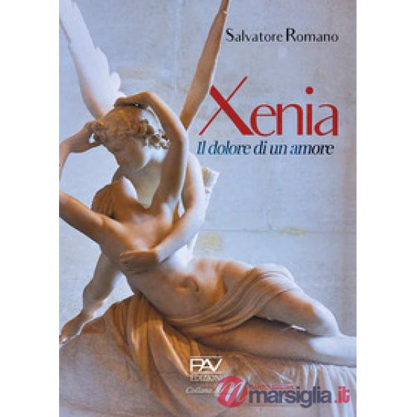 Xenia, il dolore di un amore