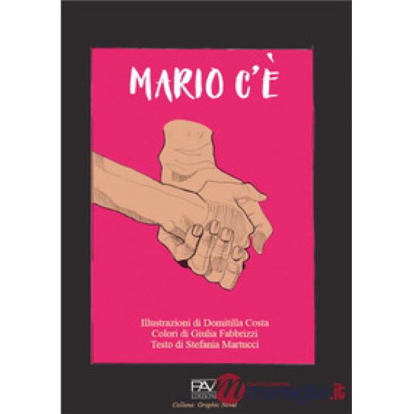 Mario c'è