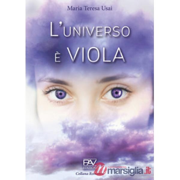 Universo è viola. L'amore può oltrepassare i confini dove la ragione si perde (L')