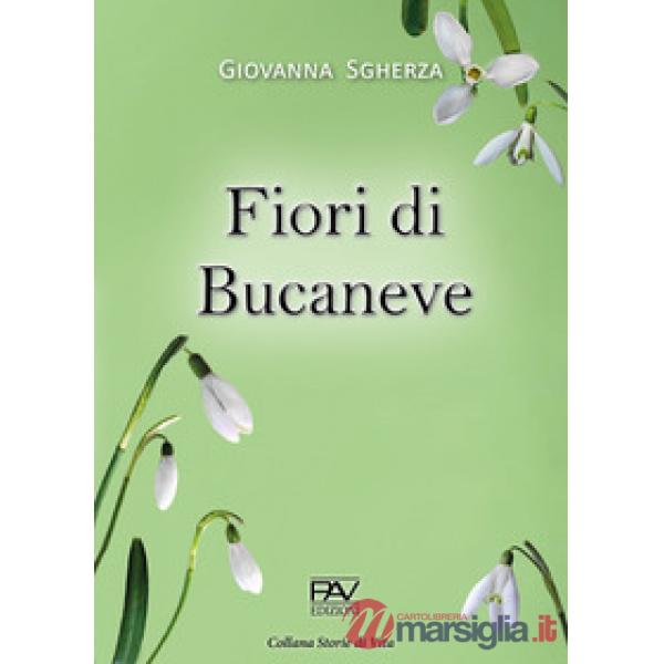 Fiori di bucaneve