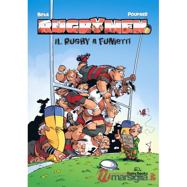 Rugbymen. Il rugby a fumetti