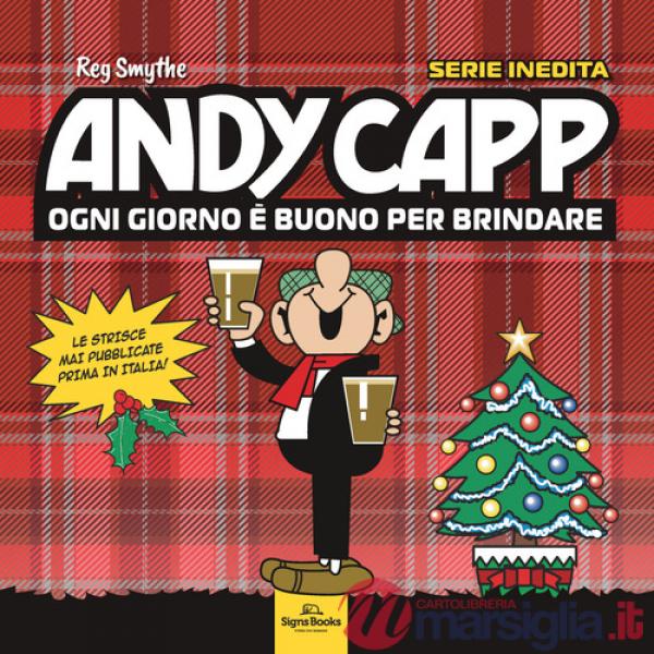 Andy Capp. Ogni giorno è buono per brindare