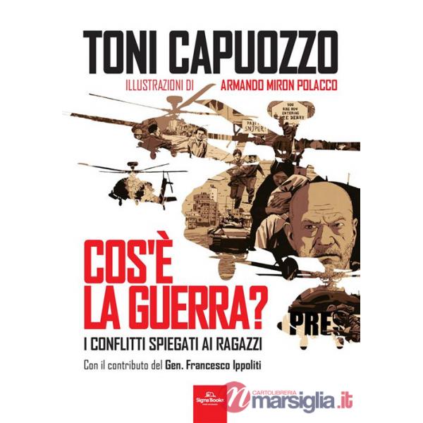 Cos'è la guerra? I conflitti spiegati ai ragazzi