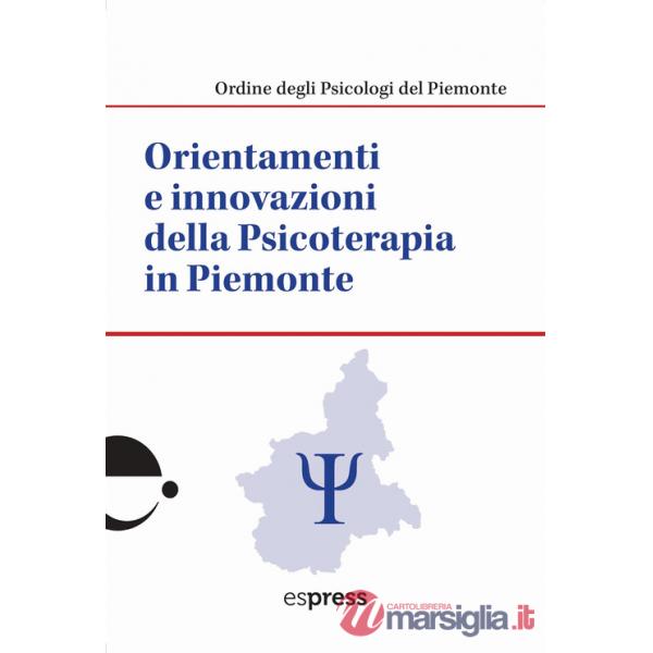 Orientamenti e innovazioni della psicoterapia in Piemonte