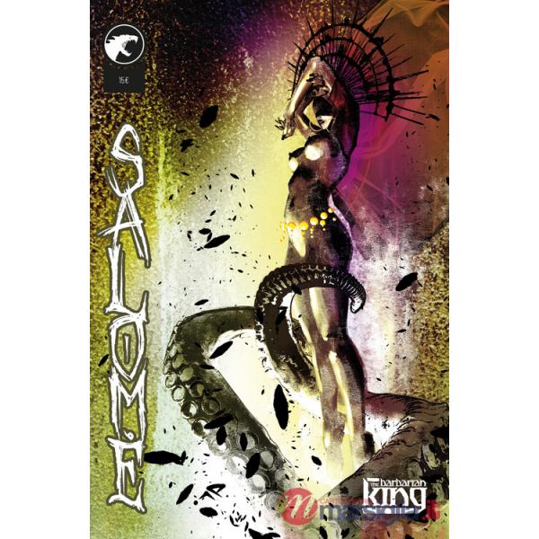 Salomé. The Barbarian King