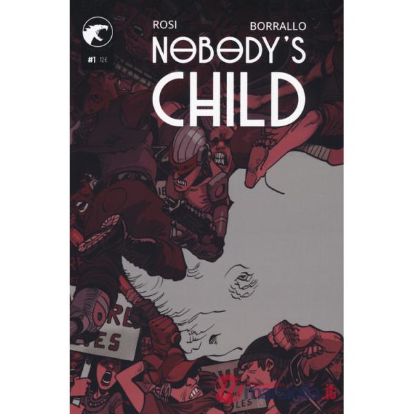 Nobody's child. Vol. 1