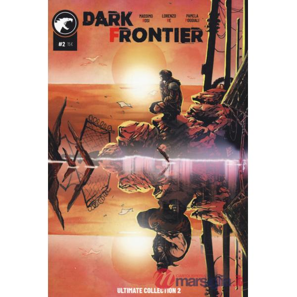 Dark Frontier. Ultimate collection. Vol. 2