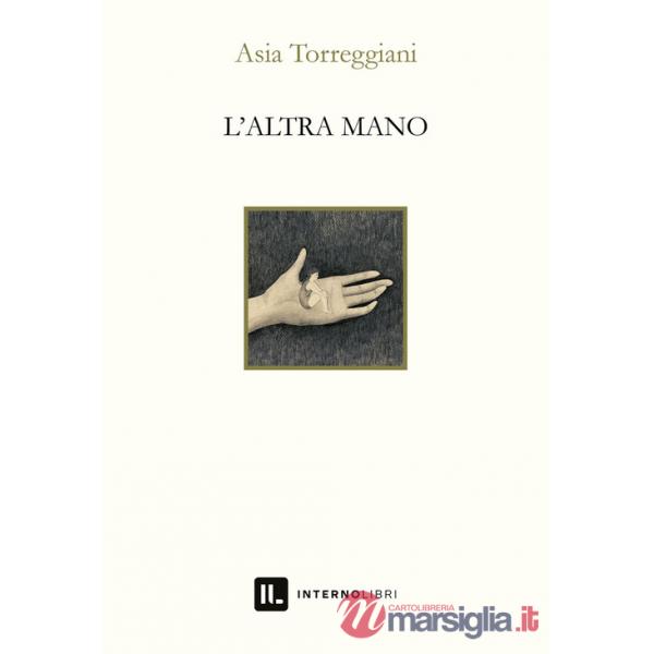 Altra mano (L')