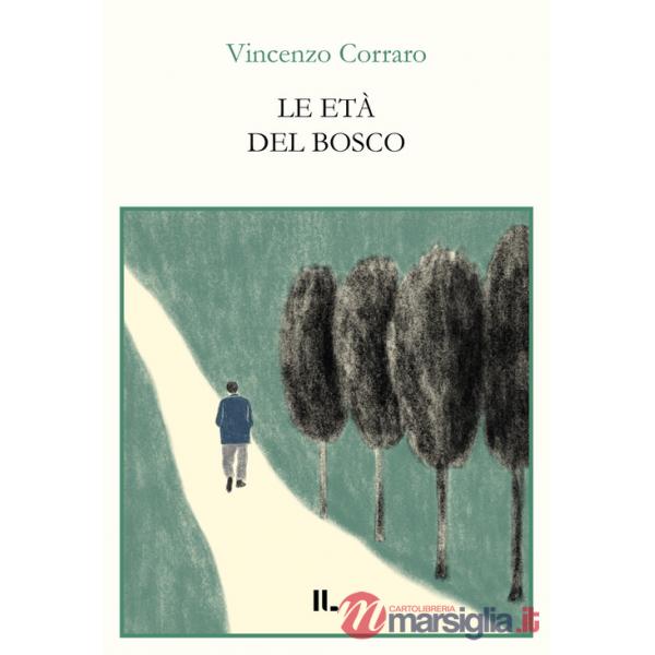 Età del bosco (Le)