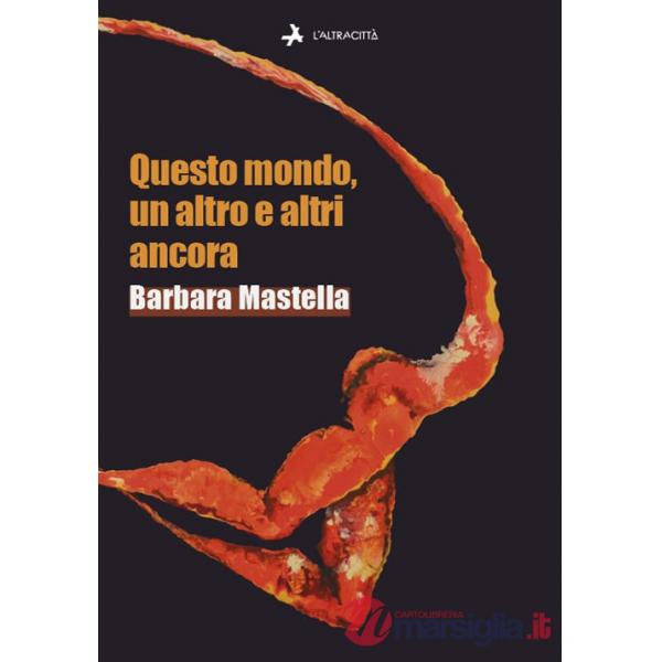 Questo mondo, un altro e altri ancora