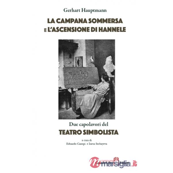 Campana sommersa e Ascensione Hannele