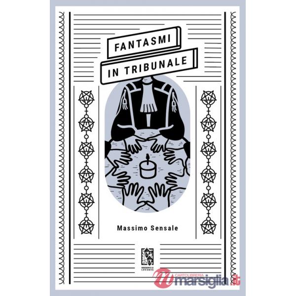 Fantasmi in tribunale