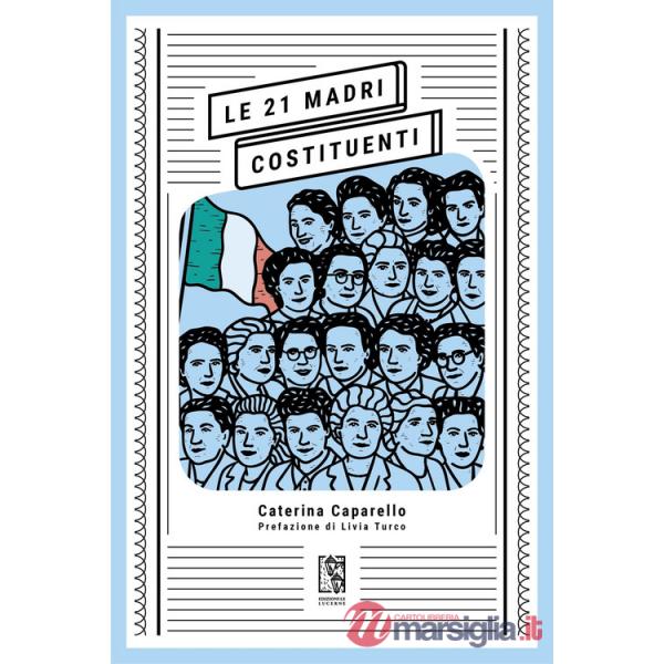 21 madri costituenti (Le)