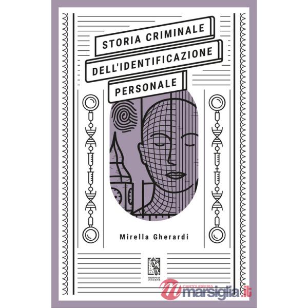 Storia criminale dell'identificazione personale