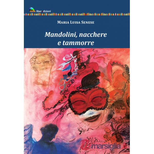 Mandolini, nacchere e tammorre