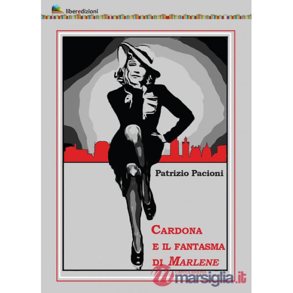 Cardona e il fantasma di Marlene