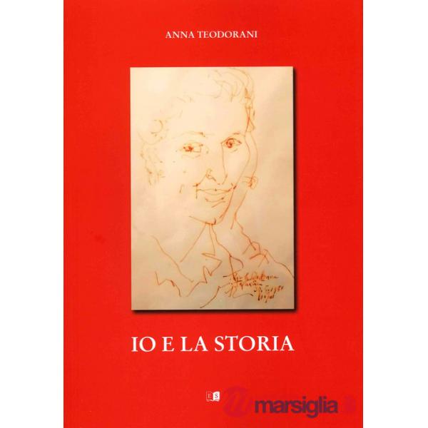 Io e la storia