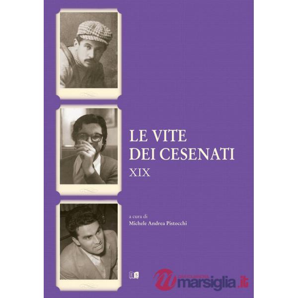 Vite dei cesenati (Le). Vol. 19