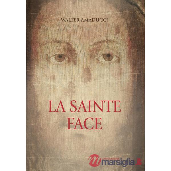 Sainte face (La)