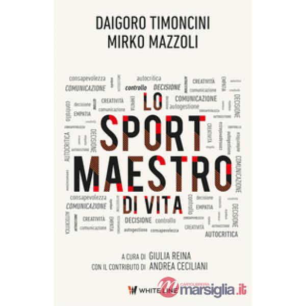 Lo sport maestro di vita
