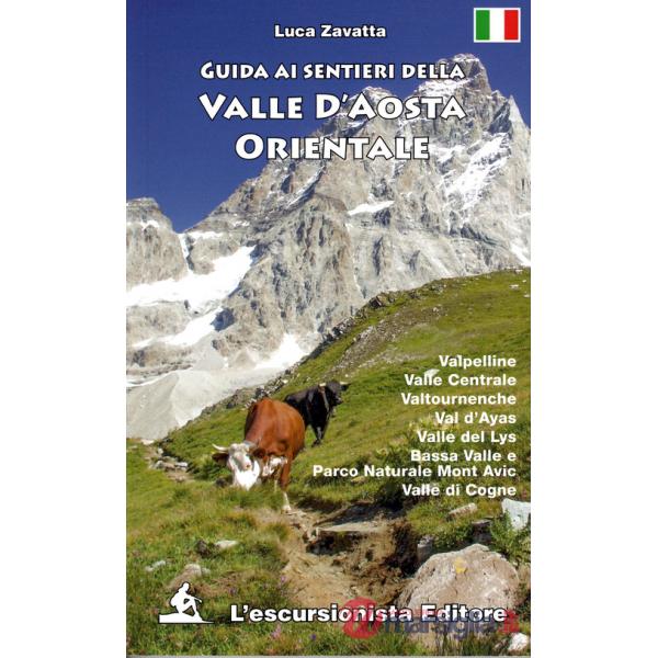 Guida ai sentieri della Valle d'Aosta orientale