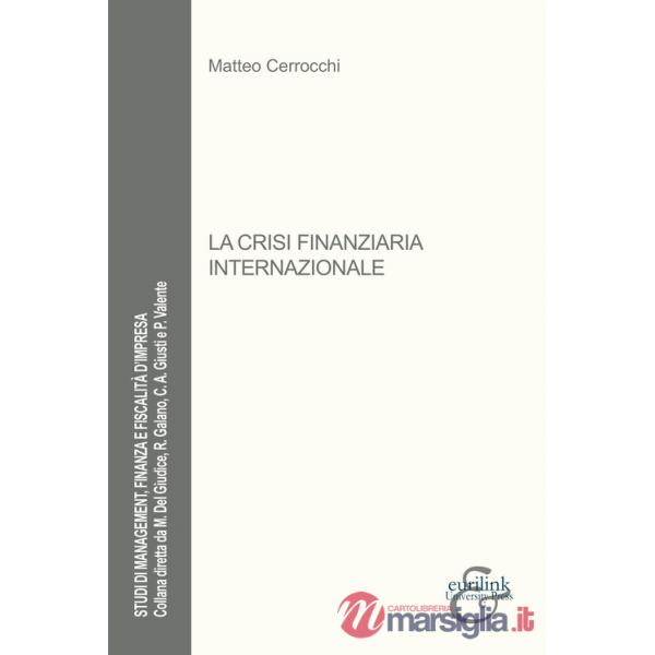 Crisi finanziaria internazionale (La)