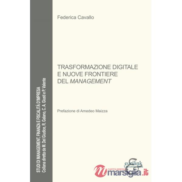 Trasformazione digitale e nuove frontiere del management