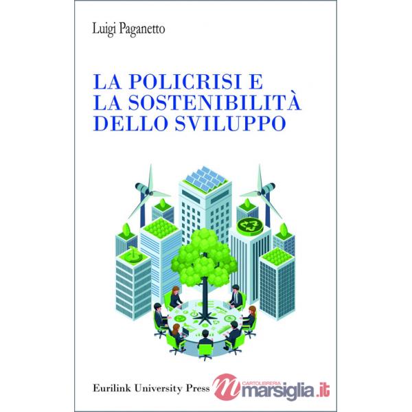 Policrisi e la sostenibilità dello sviluppo (La)